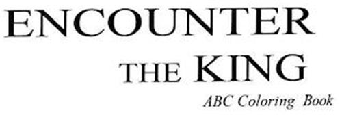 ENCOUNTER THE KING ABC COLORING BOOK