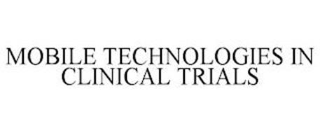 MOBILE TECHNOLOGIES IN CLINICAL TRIALS