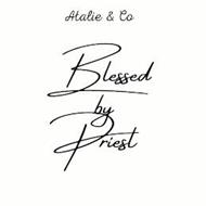 ATALIE & CO BLESSED BY PRIEST