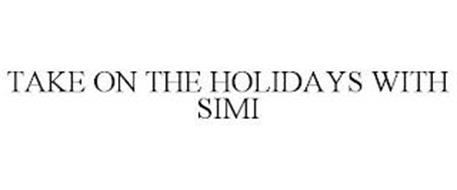 TAKE ON THE HOLIDAYS WITH SIMI