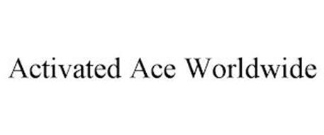 ACTIVATED ACE WORLDWIDE
