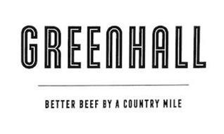 GREENHALL BETTER BEEF BY A COUNTRY MILE