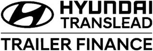 H HYUNDAI TRANSLEAD TRAILER FINANCE