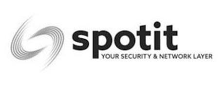 SPOTIT YOUR SECURITY & NETWORK LAYER