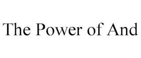 THE POWER OF AND