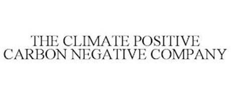 THE CLIMATE POSITIVE CARBON NEGATIVE COMPANY