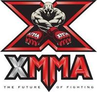 X XMMA XMMA XMMA THE FUTURE OF FIGHTING