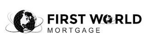 FIRST WORLD MORTGAGE
