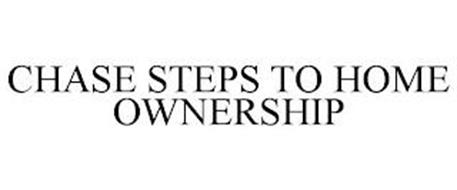 CHASE STEPS TO HOME OWNERSHIP