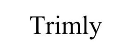 TRIMLY