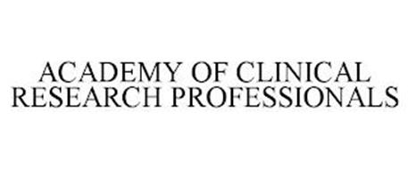 ACADEMY OF CLINICAL RESEARCH PROFESSIONALS