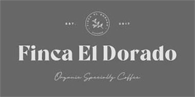 EST. 2017 · FINCA EL DORADO · ECUADOR FINCA EL DORADO ORGANIC SPECIALTY COFFEE