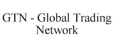 GTN - GLOBAL TRADING NETWORK