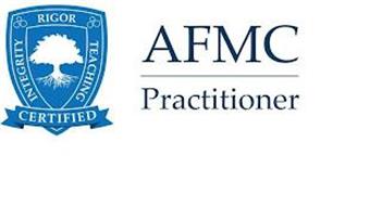 AFMC PRACTITIONER RIGOR TEACHING INTEGRITY CERTIFIED