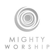 MIGHTY WORSHIP