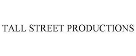 TALL STREET PRODUCTIONS
