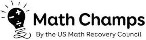 MATH CHAMPS BY THE US MATH RECOVERY COUNCIL