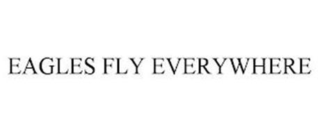 EAGLES FLY EVERYWHERE