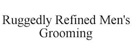 RUGGEDLY REFINED MEN'S GROOMING