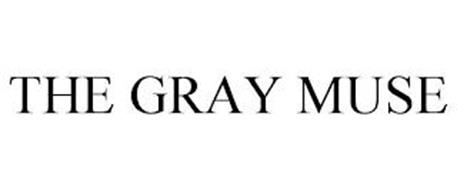 THE GRAY MUSE