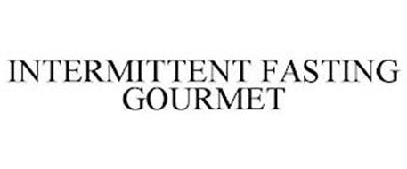 INTERMITTENT FASTING GOURMET