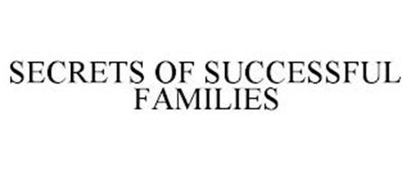 SECRETS OF SUCCESSFUL FAMILIES