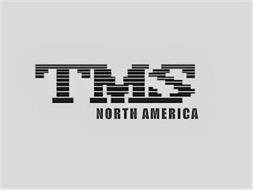 TMS NORTH AMERICA
