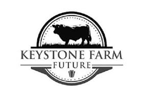 KEYSTONE FARM FUTURE