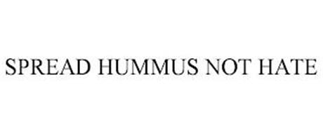 SPREAD HUMMUS NOT HATE