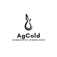AGCOLD COMMODITIES STORED RIGHT