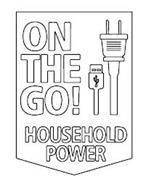 ON THE GO! HOUSEHOLD POWER