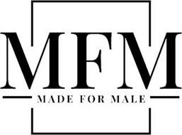 MFM MADE FOR MALE