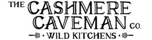 THE CASHMERE CAVEMAN CO. WILD KITCHENS