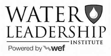 WATER LEADERSHIP INSTITUTE POWERED BY WEF