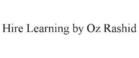 HIRE LEARNING BY OZ RASHID