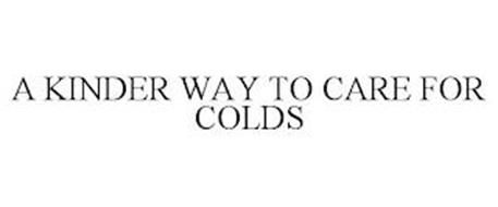 A KINDER WAY TO CARE FOR COLDS
