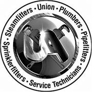 UA · UNION ·PLUMBERS · PIPEFITTERS · SERVICE TECHNICIANS · SPRINKLERFITTERS · STEAMFITTERS