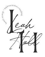 BRAND, STRATEGY + IMPLEMENTATION CONSULTING LEAH HALL L H