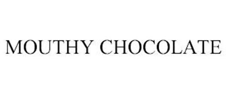 MOUTHY CHOCOLATE