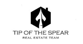 TIP OF THE SPEAR REAL ESTATE TEAM