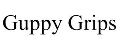 GUPPY GRIPS