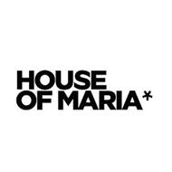 HOUSE OF MARIA
