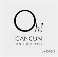 OH! CANCUN ON THE BEACH BY OASIS
