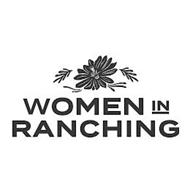 WOMEN IN RANCHING