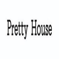 PRETTY HOUSE