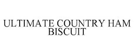 ULTIMATE COUNTRY HAM BISCUIT