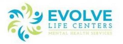 EVOLVE LIFE CENTERS MENTAL HEALTH SERVICES