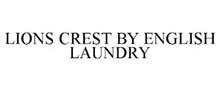 LIONS CREST BY ENGLISH LAUNDRY