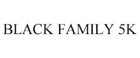 BLACK FAMILY 5K