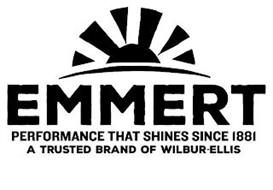 EMMERT PERFORMANCE THAT SHINES SINCE 1881 A TRUSTED BRAND OF WILBUR-ELLIS